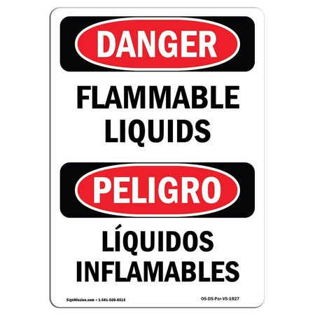 SIGNMISSION Safety Sign, OSHA Danger, 14" Height, Aluminum, Flammable Liquids Bilingual Spanish OS-DS-A-1014-VS-1827